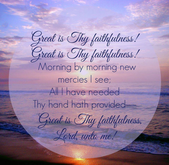 great is thy faithfulness