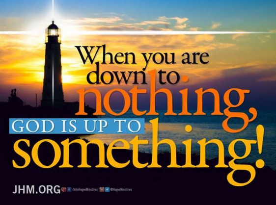 God is up to something