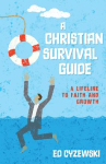 A Christian Survival Guide