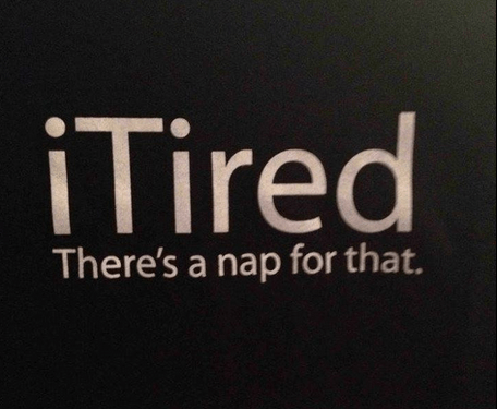 iTired