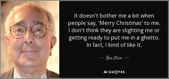 quote-it-doesn-t-bother-me-a-bit-when-people-say-merry-christmas-to-me-i-don-t-think-they-ben-stein-145-81-18